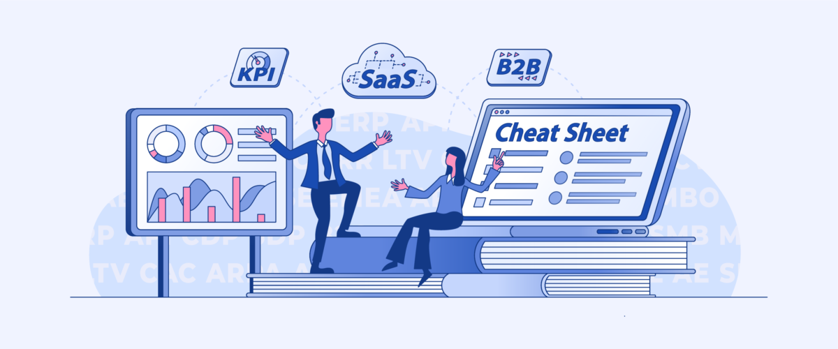 The Ultimate SaaS Acronyms Cheat Sheet